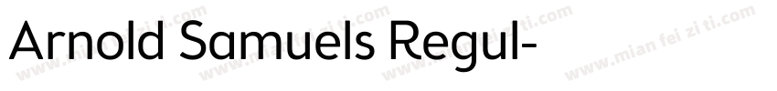 Arnold Samuels Regul字体转换